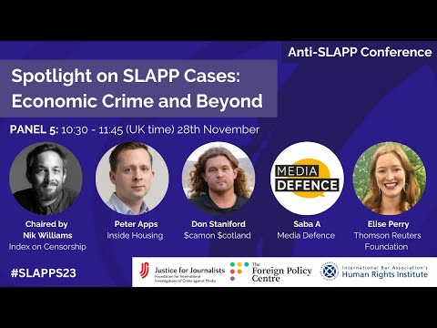 Day 2 Panel 5: Spotlight on SLAPP Cases: Economic Crime and Beyond